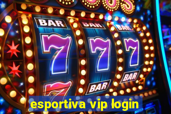 esportiva vip login